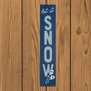 1023 Let it Snow Mini Plank